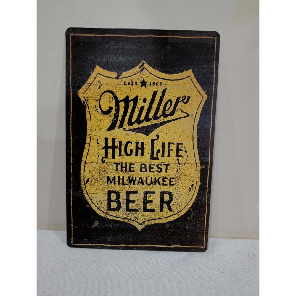 Miller High Life "The Best Milwaukee Beer" Tin Sign 12"x 8"